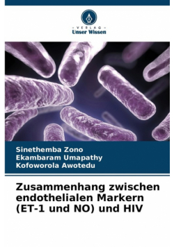 Zusammenhang zwischen endothelialen Markern (ET-1 und NO) und HIV