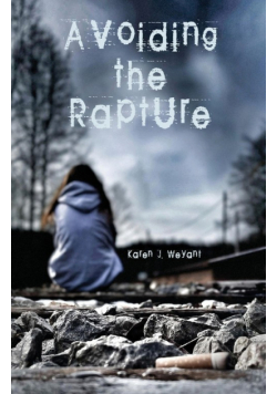 Avoiding the Rapture