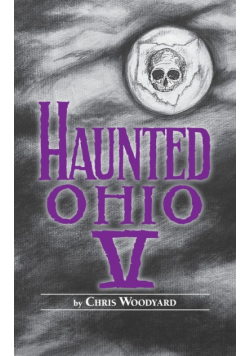 Haunted Ohio V