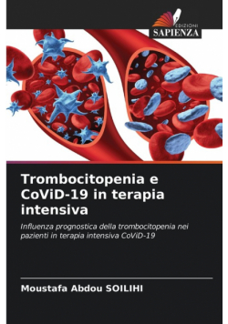 Trombocitopenia e CoViD-19 in terapia intensiva