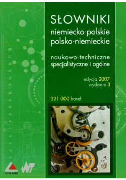 Słowniki niemiecko-polskie polsko-niemieckie, naukowo-techniczne specjalistyczne i ogólne