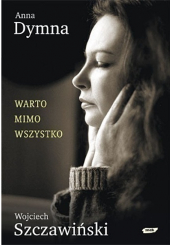 Warto mimo wszystko