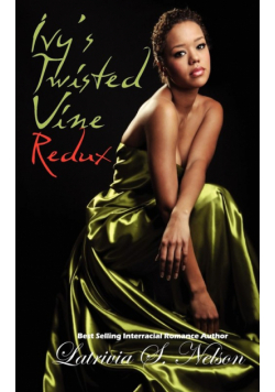 Ivy's Twisted Vine Redux
