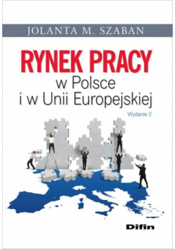 Rynek pracy w Polsce i w Unii Europejskiej