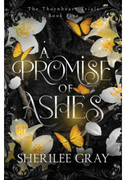 A Promise of Ashes