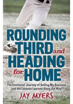 Rounding Third and Heading for Home