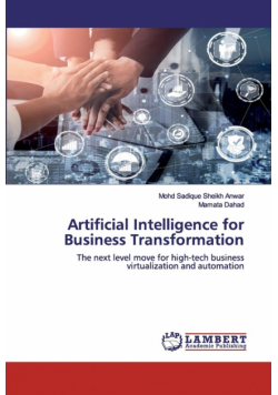 Artificial Intelligence for Business Transformation