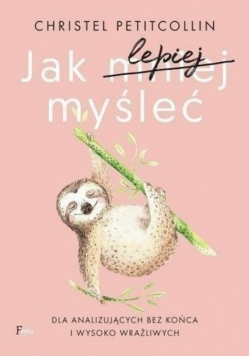 Jak lepiej myśleć