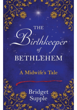 The Birthkeeper of Bethlehem