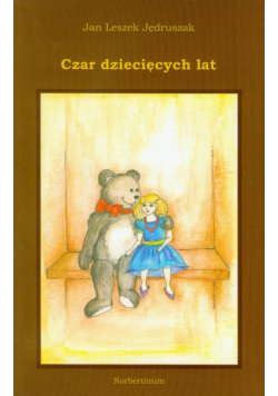 Czar dziecięcych lat