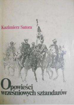 Opowieści wrześniowych sztandarów