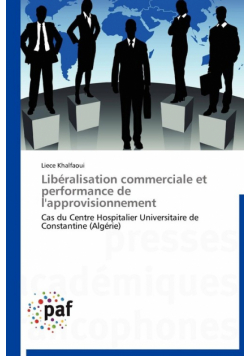 Libéralisation commerciale et   performance de l'approvisionnement