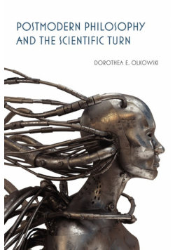 Postmodern Philosophy and the Scientific Turn