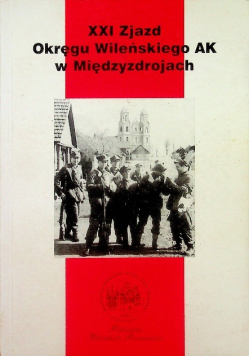 XXI zjazd okręgu wileńskiego AK w Międzyzdrojach