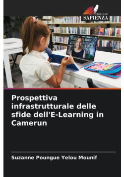 Prospettiva infrastrutturale delle sfide dell'E-Learning in Camerun