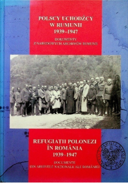Polscy uchodźcy w Rumunii 1939 - 1947