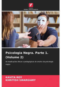 Psicologia Negra. Parte 1. (Volume 2)