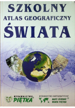 Szkolny Atlas Geograficzny Świata