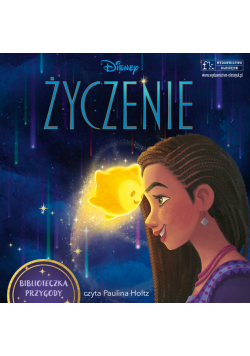 Życzenie. Biblioteczka Przygody. Disney