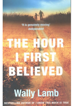 Hour I First Believed