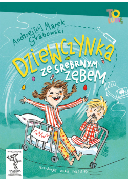 Dziewczynka ze srebrnym zębem