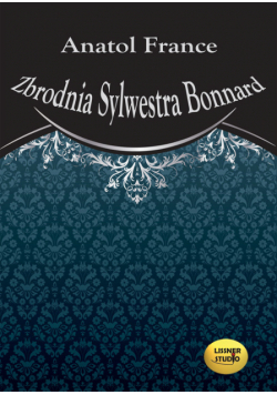 Zbrodnia Sylwestra Bonnard, Audiobook