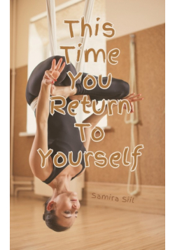 This Time You Return To Yourself