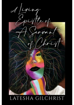 A Living Epistle of A Servant of Christ