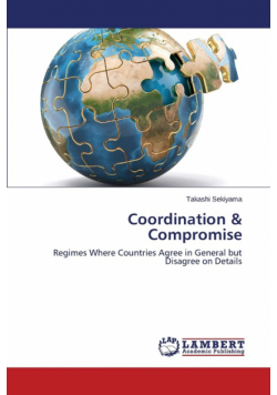 Coordination & Compromise