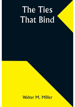 The Ties That Bind