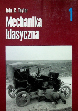 Mechanika klasyczna tom 1