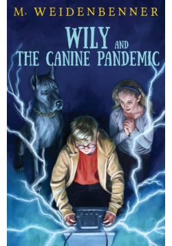 Wily and the Canine Pandemic