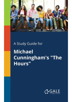 A Study Guide for Michael Cunningham's "The Hours"