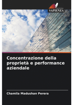 Concentrazione della proprietà e performance aziendale