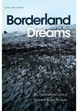 Borderland Dreams
