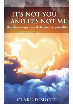 It's Not You... and It's Not Me