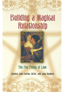 Building a Magical Relationship