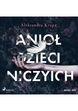 Anioł dzieci niczyich