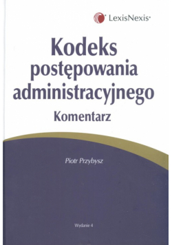 Kodeks postępowania administracyjnego. Komentarz