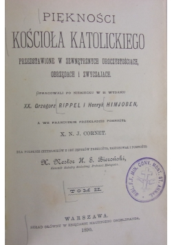 Piękności kościoła katolickiego Tom II. , 1890r.