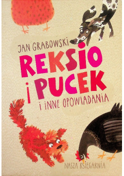 Reksio i Pucek i inne opowiadania
