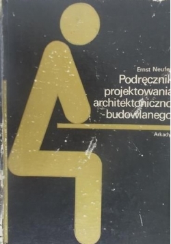 Podręcznik projektowania architektoniczno-budowlanego