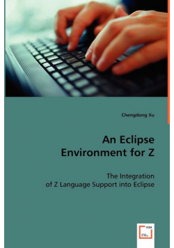 An Eclipse Environment for Z