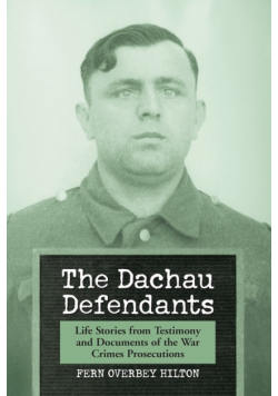 The Dachau Defendants