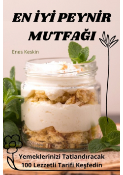 En İyi Peynir Mutfaği
