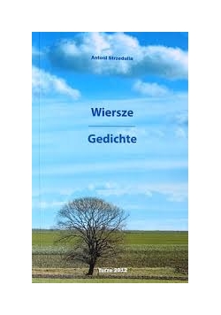 Wiersze, Gedichte