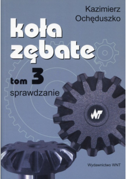 Koła zębate Tom 3 Sprawdzanie