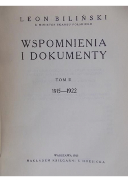 Wspomnienia i dokumenty 1915 - 1922 Tom II 1925 r.