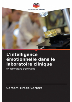 L'intelligence émotionnelle dans le laboratoire clinique
