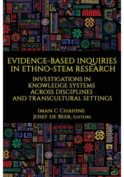 Evidence-Based Inquiries in Ethno-STEM Research